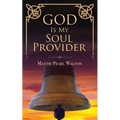 God Is My Soul Provider
