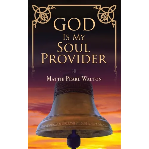 God Is My Soul Provider