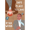 Safe Place to Land