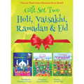 GIFT SET TWO (Holi, Ramadan & Eid, Vaisakhi): Maya & Neel's India Adventure Series (Festival of Colors, Multicultural, Non-Religious, Culture, Bhangra