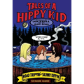 Tales of a Hippy Kid: Road Trippin' and Skinny Dippin'