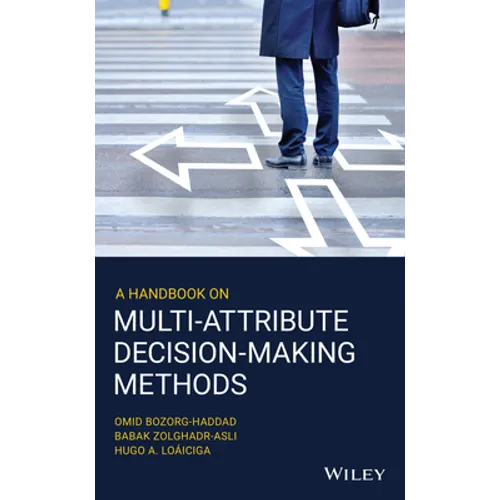A Handbook on Multi-Attribute Decision-Making Methods