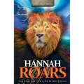 Hannah Roars: And Births a New Breed