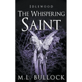 The Whispering Saint