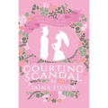 Courting Scandal