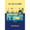 Up, Out & Over