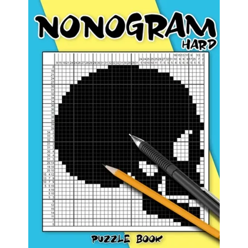 Nonogram Puzzle Book Hard: Hanjie Puzzle Books for Adults, Picross Book, Japanese Crossword, Gift for Brain Teaser Lovers