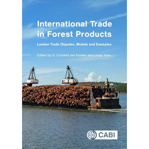 International Trade in Forest Products: Lumber Trade Disputes, Models and Examples