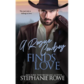 A Rogue Cowboy Finds Love