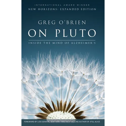 On Pluto: Inside the Mind of Alzheimer's: 2nd Edition