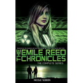 The Emile Reed Chronicles: The Complete Series