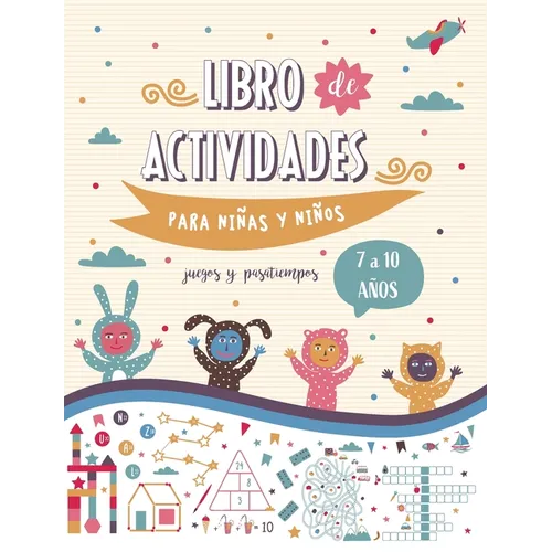 Libro de actividades para niños y niñas de 7 a 10 años - Juegos y Pasatiempos