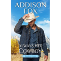 Always Her Cowboy: Rustlers Creek