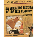 La Verdadera Historia de Los Tres Cerditos