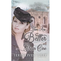 Two Are Better Than One: To Honor Grace Livingston Hill