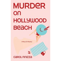 Murder on Hollywood Beach