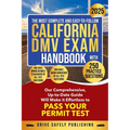 The Most Complete and Easy-to-Follow California DMV Exam Handbook With 250 Practice Questions