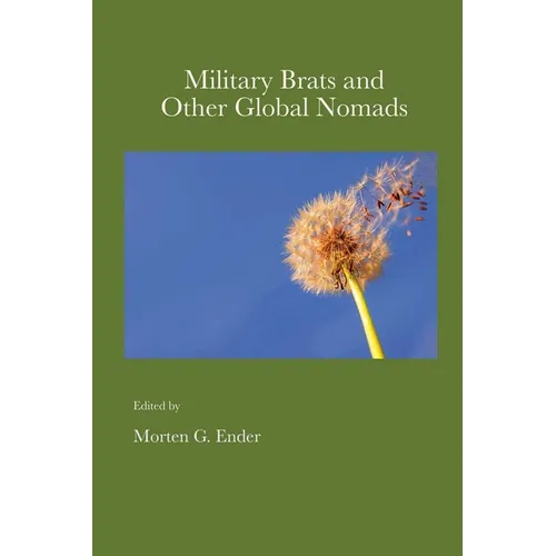 Military Brats and Other Global Nomads