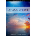 A Flood Of Hope
