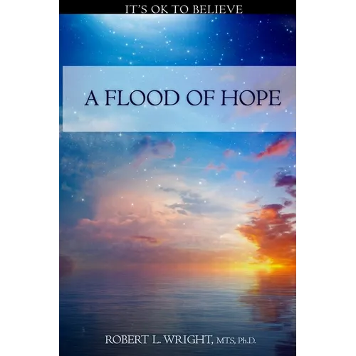 A Flood Of Hope