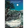 Under the Stars: A Journey Into Light