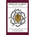Vines of Clarity: Suffer Unto Greatness