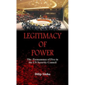 Legitimacy of Power: The Permanence of Five in the Security Council