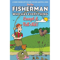 For The Fisherman Who Has Everything (Except A Full Net): A Funny Fishing Gift For Men. Excuses, Jokes & Quotes