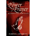 The Power of Prayer