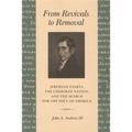 From Revivals to Removal: Jeremiah Evarts, the Cherokee Nation, and the Search for the Soul of America