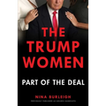 The Trump Women: Part of the Deal