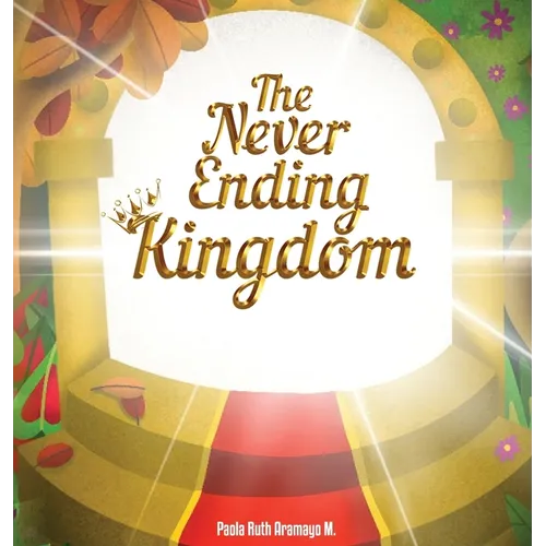 The Never Ending Kingdom