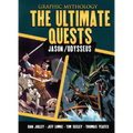The Ultimate Quests: The Legends of Jason and Odysseus