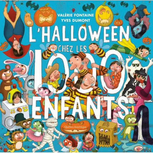 L Halloween Chez Les 1000 Enfants