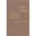 The Fence: A New Look at the World of Property Theft