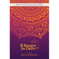 A Season in Delhi