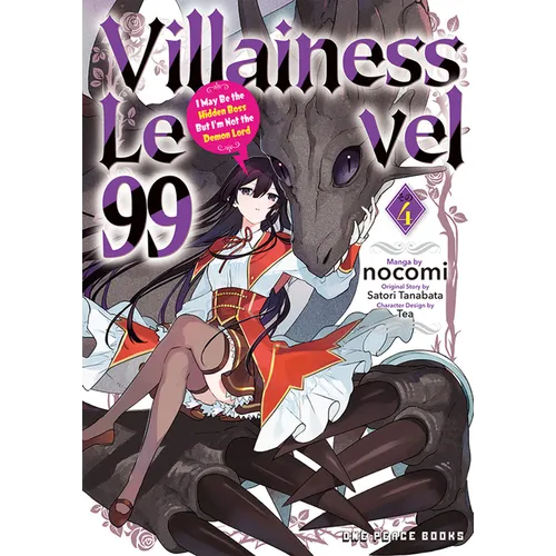 Villainess Level 99 Volume 4: I May Be the Hidden Boss But I'm Not the Demon Lord