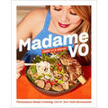Madame Vo: Vietnamese Home Cooking from the New York Restaurant