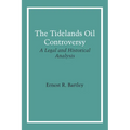 The Tidelands Oil Controversy: A Legal and Historical Analysis
