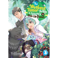 The Weakest Tamer Began a Journey to Pick Up Trash (Light Novel) Vol. 3