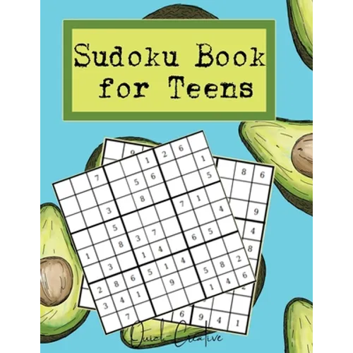 Sudoku Book For Teens: Easy to Medium Sudoku Puzzles Including 330 Sudoku Puzzles with Solutions, Avocado Vibes, Great Gift for Teens or Twee