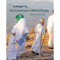 The Samaritans: A Biblical People