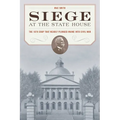 Siege at the State House: The 1879 Coup That Nearly Plunged Maine Into Civil War