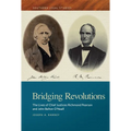 Bridging Revolutions: The Lives of Chief Justices Richmond Pearson and John Belton O'Neall