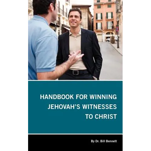 Handbook for Winning Jehovah's Witnesses to Christ