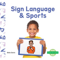 Sign Language & Sports