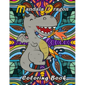 Mandala Dragon Coloring Book: Kids Children. Dragon coloring book for kids adults teens boys girls that like to color a dragon placed in front of ma
