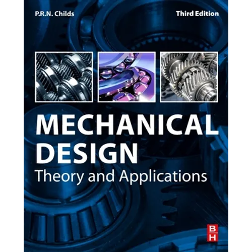 Mechanical Design: Theory and Applications