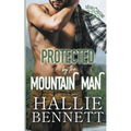 Protected by the Mountain Man