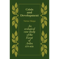 Crisis and Development: An Ecological Case Study of the Forest of Arden 1570 1674